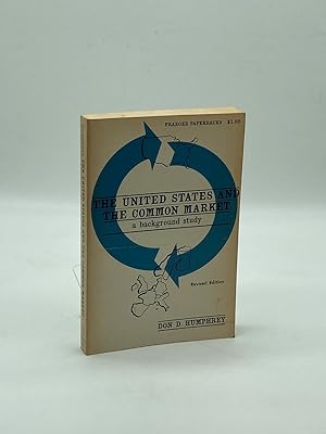 Seller image for The United States and the Common Market for sale by True Oak Books