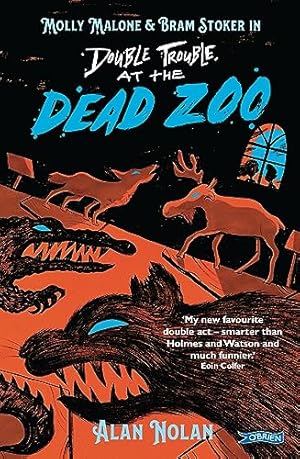 Bild des Verkufers fr Double Trouble at the Dead Zoo: Molly Malone & Bram Stoker (Molly and Bram) zum Verkauf von WeBuyBooks
