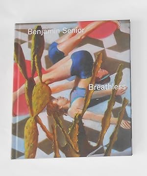 Imagen del vendedor de Benjamin Senior - Breathless a la venta por David Bunnett Books