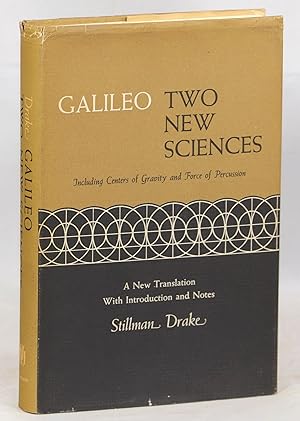 Bild des Verkufers fr Galileo Galilei: Two New Sciences Including Centers of Gravity & Force of Percussion zum Verkauf von Evening Star Books, ABAA/ILAB