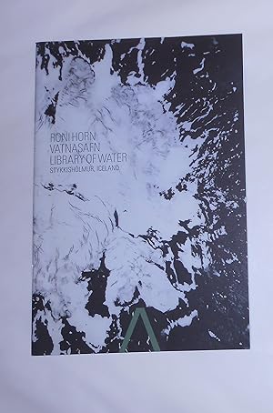 Seller image for Roni Horn - Vatnasafn - Library of Water (commissioned by Artangel with the Town of Stykkisholmur, Iceland) for sale by David Bunnett Books