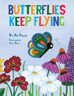 Bild des Verkufers fr Butterflies Keep Flying (Paperback or Softback) zum Verkauf von BargainBookStores