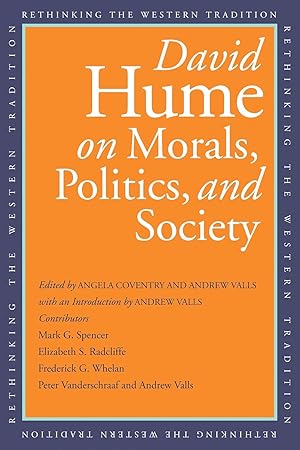 Immagine del venditore per David Hume on Morals, Politics, and Society (Rethinking the Western Tradition) venduto da The Anthropologists Closet