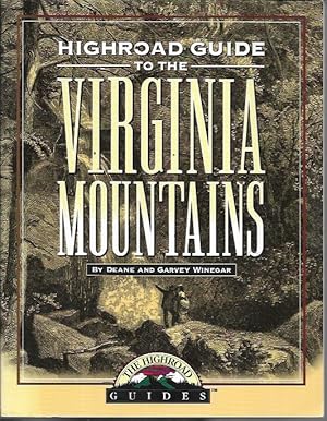 Seller image for Highroad Guide to the Virginia Mountains (Highroad Guides) for sale by Bookfeathers, LLC