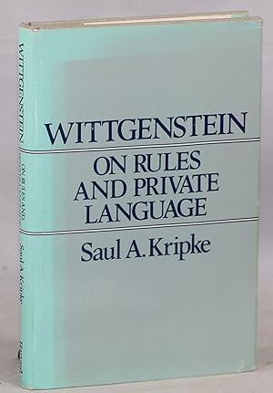 Bild des Verkufers fr Wittgenstein on Rules and Private Language; An Elementary Exposition zum Verkauf von Evening Star Books, ABAA/ILAB