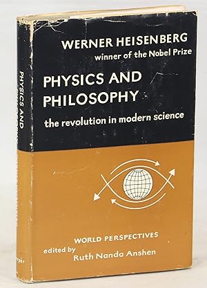 Seller image for Physics and Philosophy; The Revolution in Modern Science for sale by Evening Star Books, ABAA/ILAB