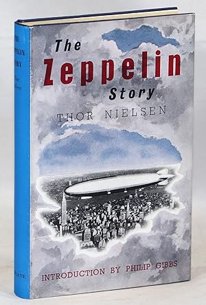 The Zeppelin Story; The Life of Hugo Eckener