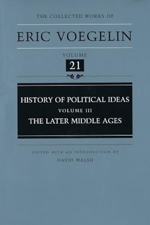 Seller image for History of Political Ideas : The Later Middle Ages for sale by GreatBookPricesUK