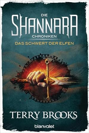 Seller image for Die Shannara-Chroniken - Das Schwert der Elfen Roman for sale by Preiswerterlesen1 Buchhaus Hesse