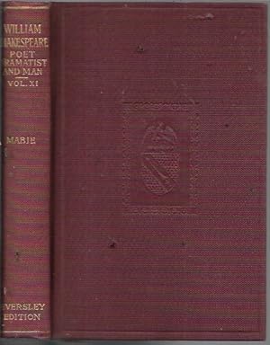 Imagen del vendedor de The Works of Shakespeare Volume XI [11]: William Shakespeare: Poet, Dramatist, and Man (Eversley Edition: 1904) a la venta por Bookfeathers, LLC