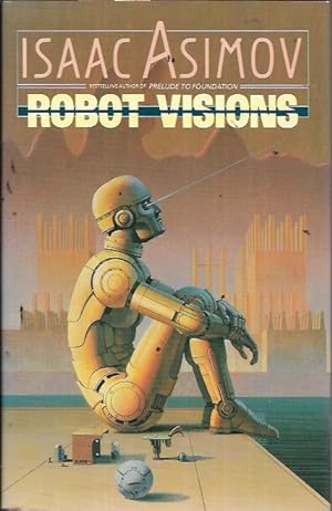 Imagen del vendedor de Robot Visions a la venta por Bookfeathers, LLC