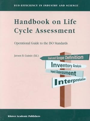 Bild des Verkufers fr Handbook on Life Cycle Assessment : Operational Guide to the Iso Standards zum Verkauf von GreatBookPricesUK