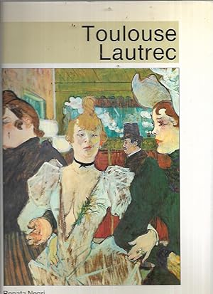 Seller image for Toulouse Lautrec for sale by Bookfeathers, LLC