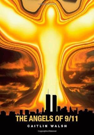 Seller image for The Angels of 9/11 for sale by WeBuyBooks
