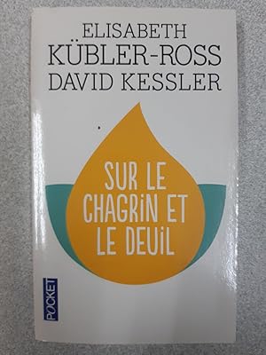 Imagen del vendedor de Sur le chagrin et sur le deuil a la venta por Dmons et Merveilles