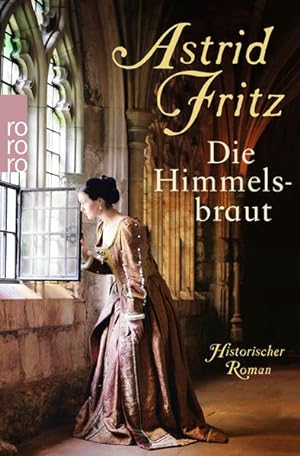 Seller image for Die Himmelsbraut for sale by Preiswerterlesen1 Buchhaus Hesse
