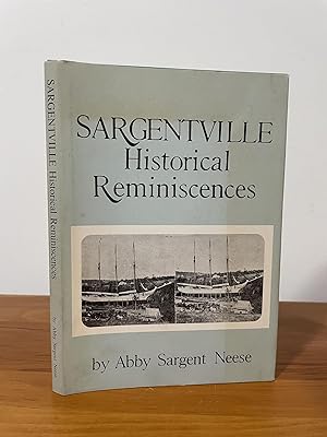 Seller image for Sargentville Historical Reminiscences for sale by Matthew's Books