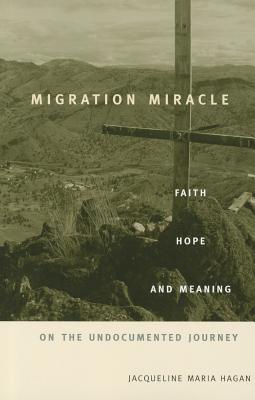 Immagine del venditore per Migration Miracle: Faith, Hope, and Meaning on the Undocumented Journey (Paperback or Softback) venduto da BargainBookStores