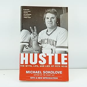 Seller image for Hustle: The Myth, Life, and Lies of Pete Rose for sale by Cat On The Shelf