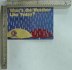 Image du vendeur pour What's the Weather Like Today? (Emergent Reader Science; Level 2) mis en vente par Jenson Books Inc