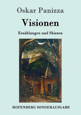 Bild des Verkufers fr Visionen: Erz�hlungen und Skizzen (Paperback or Softback) zum Verkauf von BargainBookStores