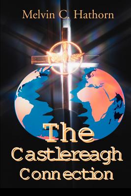 Seller image for The Castlereagh Connection (Paperback or Softback) for sale by BargainBookStores