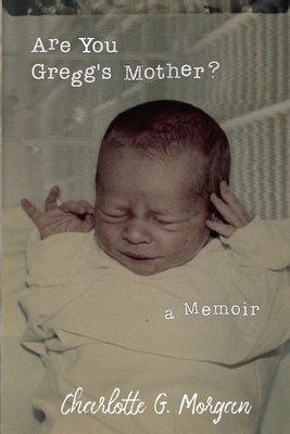 Image du vendeur pour Are You Gregg's Mother? (Paperback or Softback) mis en vente par BargainBookStores