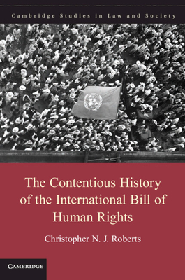 Seller image for The Contentious History of the International Bill of Human Rights (Paperback or Softback) for sale by BargainBookStores