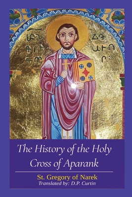 Bild des Verkufers fr The History of the Holy Cross of Aparank (Paperback or Softback) zum Verkauf von BargainBookStores