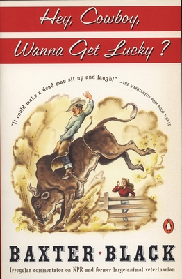 Bild des Verkufers fr Hey Cowboy, Wanna Get Lucky? (Paperback or Softback) zum Verkauf von BargainBookStores