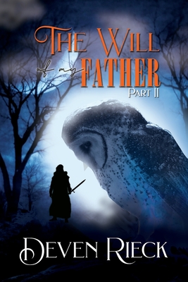 Seller image for The Will of My Father: Part II (Paperback or Softback) for sale by BargainBookStores