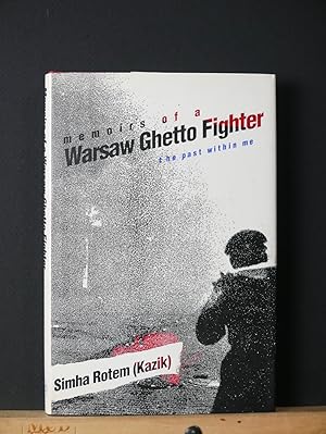 Memoirs of a Warsaw Ghetto Fighter