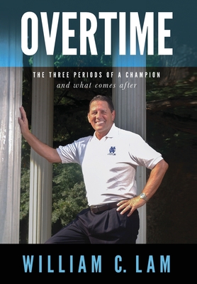 Seller image for Overtime: The Three Periods of a Champion and What Comes After (Hardback or Cased Book) for sale by BargainBookStores