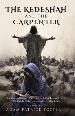 Seller image for The Kedeshah and the Carpenter (Paperback or Softback) for sale by BargainBookStores