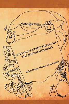 Seller image for A Novice's Guide Through the Jewish Holidays (Paperback or Softback) for sale by BargainBookStores