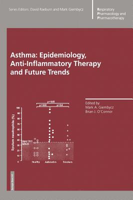 Imagen del vendedor de Asthma: Epidemiology, Anti-Inflammatory Therapy and Future Trends (Paperback or Softback) a la venta por BargainBookStores