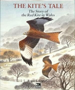 Seller image for The Kite's Tale: Story of the Red Kite in Wales for sale by WeBuyBooks