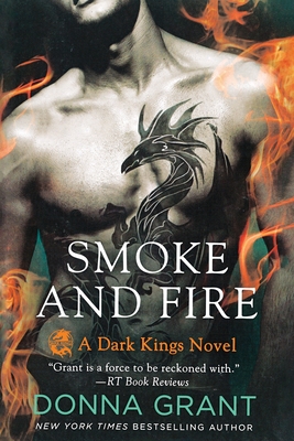 Seller image for Smoke and Fire: A Dark Kings Novel (Paperback or Softback) for sale by BargainBookStores