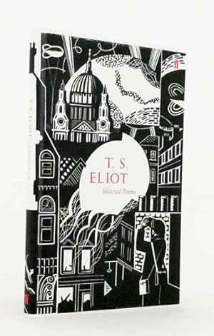 Image du vendeur pour T.S. Eliot Selected Poems 80th Anniversary Collection mis en vente par Adelaide Booksellers