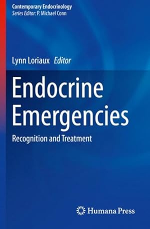 Image du vendeur pour Endocrine Emergencies : Recognition and Treatment mis en vente par GreatBookPricesUK