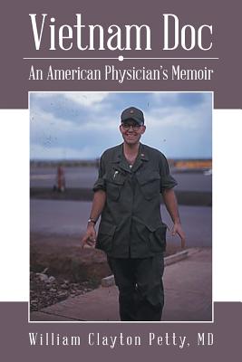 Bild des Verkufers fr Vietnam Doc: An American Physician's Memoir (Paperback or Softback) zum Verkauf von BargainBookStores