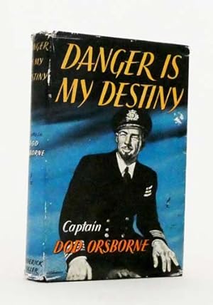 Bild des Verkufers fr Danger Is My Destiny zum Verkauf von Adelaide Booksellers