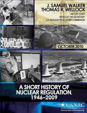 Imagen del vendedor de Short History of Nuclear Regulation, 1946-2009 a la venta por GreatBookPricesUK