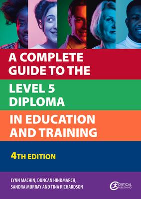 Bild des Verkufers fr A Complete Guide to the Level 5 Diploma in Education and Training zum Verkauf von moluna