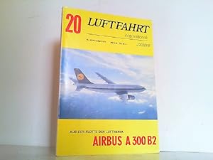 Luftfahrt international Heft 20. Titelthema - Airbus A 300 B2 aus der Flotte der Lufthansa.