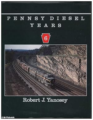 Seller image for Pennsy Diesel Years Volume 6 for sale by Mr Pickwick's Fine Old Books