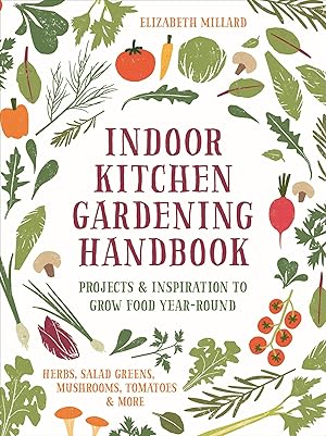 Bild des Verkufers fr Indoor Kitchen Gardening Handbook zum Verkauf von moluna