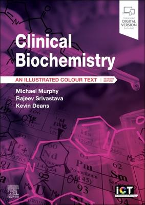 Bild des Verkufers fr Clinical Biochemistry: An Illustrated Colour Text zum Verkauf von moluna
