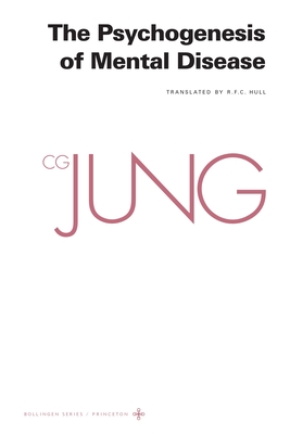 Seller image for Collected Works of C. G. Jung, Volume 3: The Psychogenesis of Mental Disease (Paperback or Softback) for sale by BargainBookStores