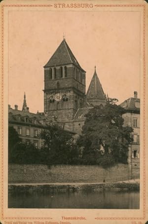 Kabinett Foto Strasbourg Straßburg Elsass Bas Rhin, Thomaskirche - Foto: Wilhelm Hoffmann, Dresden